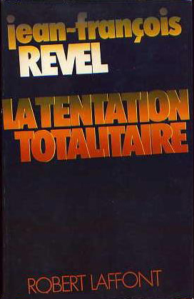 Couverture du livre : La tentation totalitaire - 1er janvier 1976