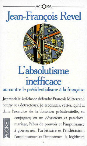Couverture du livre : L’absolutisme inefficace - 27 août 1993